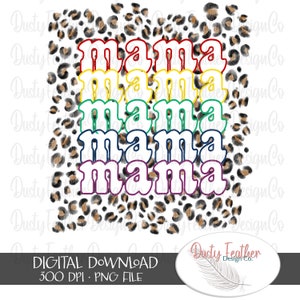 Mama Leopard & Rainbow Design, digitaler Download für Sublimation, Siebdruck, Wasserrutsche und vieles mehr! NUR PNG-Datei