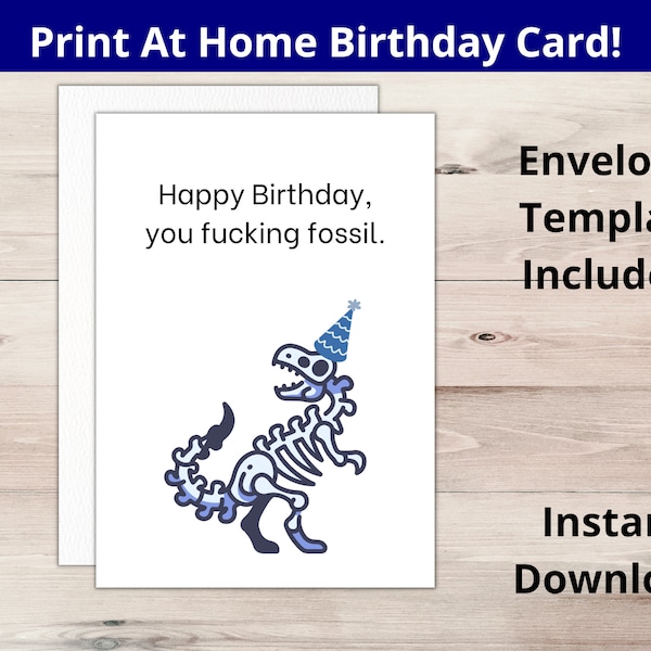 Funny Birthday Card For Adult Instant Download Print At Home 5x7 PDF & JPG With Printable Envelope Template Included!