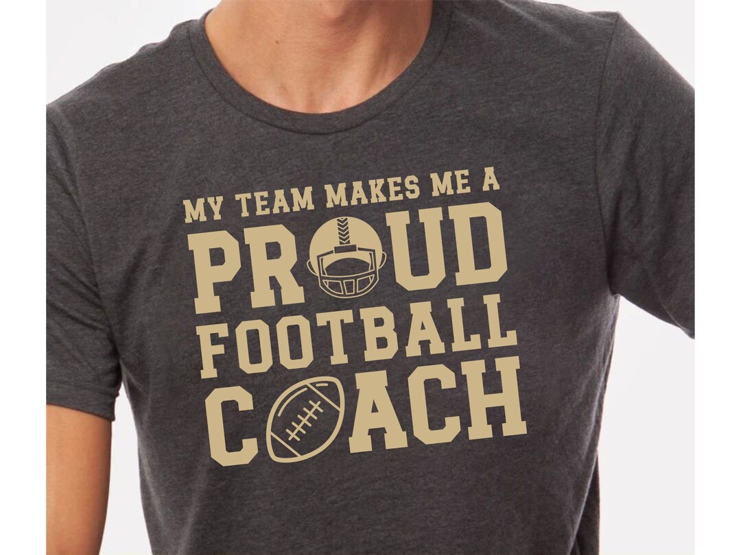 Football Coach Shirt Proud Football Team Coach Thank You Gift Etsy