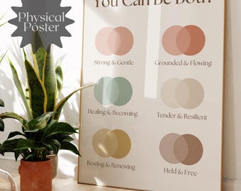 You Can Be Both Boho | Soft Organic Mental Health Print | UNFRAMED POSTER
