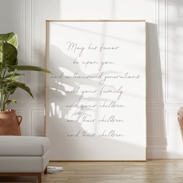 The Blessing Quote Print, May His Favor Be Upon You, Gift For Newlyweds, Baby Shower Gift, Housewarming Gift, Wedding Gift Idea