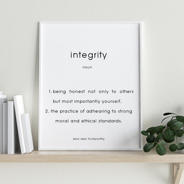 Integrity Definition, Integrity Wall Art, Dictionary Art Print, Motivational Definition Print, Integrity Poster, Integrity Art Printable