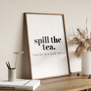 Therapist Art Print, Office Art Print, Therapy Wall Art, Spill the tea, Counselor Printables, Teacher wall Art, Mental Health Prints