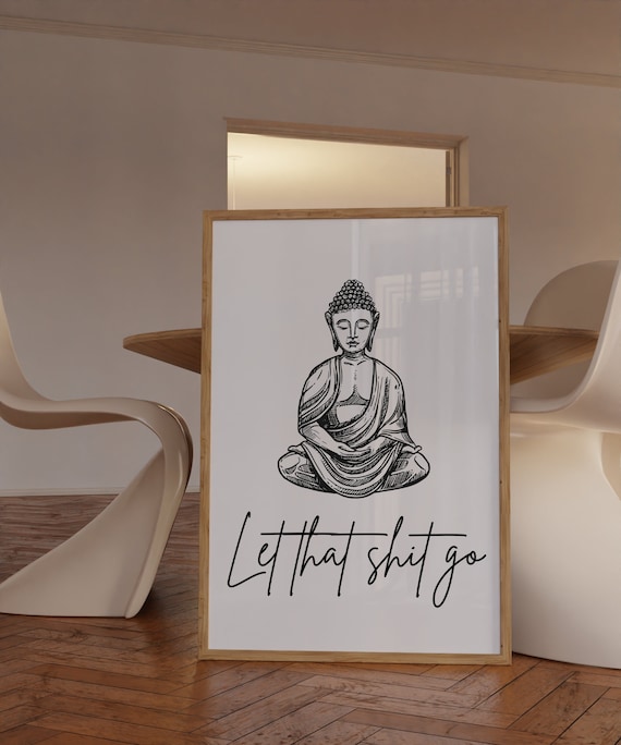 Let that Shit Go, Funny Bathroom Sign, Bathroom Quote Decor, Funny Bathroom Art for Men, Bathroom Saying, Bathroom Poster, Namaste Print