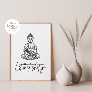 Let that Shit Go, Funny Bathroom Sign, Bathroom Quote Decor, Funny Bathroom Art for Men, Bathroom Saying, Bathroom Poster, Namaste Print image 3