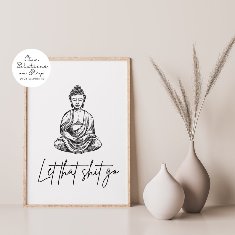 Let that Shit Go, Funny Bathroom Sign, Bathroom Quote Decor, Funny Bathroom Art for Men, Bathroom Saying, Bathroom Poster, Namaste Print image 3