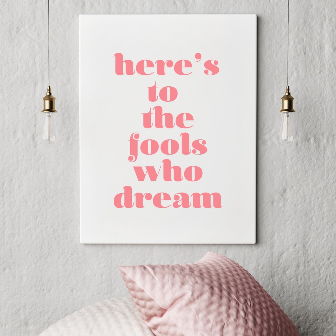 Here's to the Fools Who Dream Set of 4 Trendy Printable | Etsy