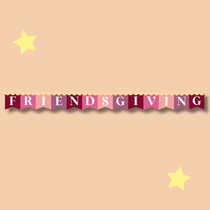 Friendsgiving Printable Sign Printable Sign Thanksgiving Banner Digital ...
