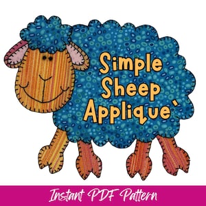 May include: A blue and orange applique pattern of a sheep with the text "Simple Sheep Applique" on the sheep's body. The text "Instant PDF Pattern" is at the bottom of the image.