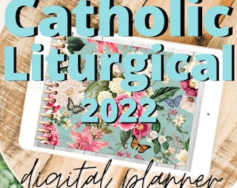 2022 Catholic Liturgical Life Digital Planner Floral iPad Goodnotes Planning Faith Religion Bible Journal