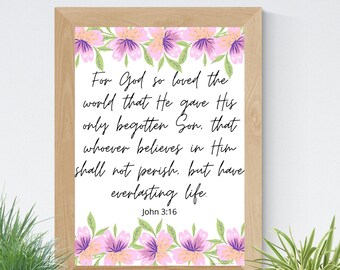 John 3:16 Scripture Art Printable Download 8x10 Printable Wall Art Catholic Home Decor Christian Digital Print Christian Gifts