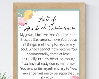Act of Spiritual Communion English 8x10 Printable Wall Art 5x7 Catholic Home Decor Catholic Prayer Digital Print 11x14