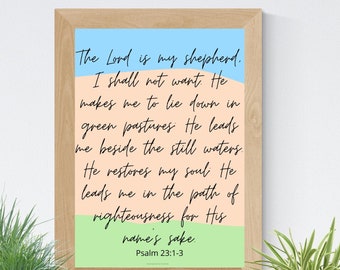 Psalm 23 Scripture Art Printable Download 8x10 Printable Wall Art Catholic Home Decor Christian Digital Print Christian Gifts