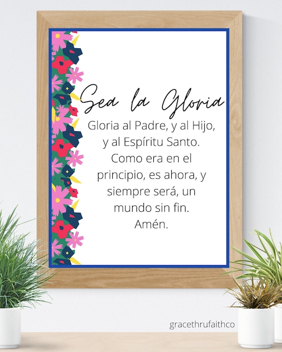 Glory Be Catholic Prayer Art Printable Spanish 8x10 Printable Wall Art 5x7 Religious  Home Decor Christian Prayer Digital Print 11x14 - Etsy