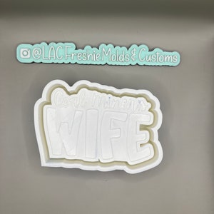 Coal Miner Wife Silicone Freshie Mold