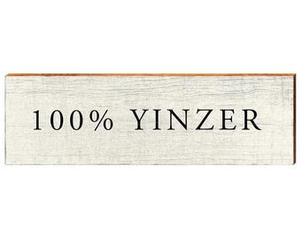 100% YINZER Wood Sign