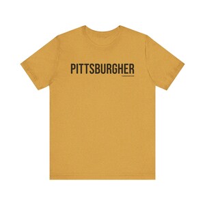 Pittsburgh PITTSBURGHER Short Sleeve T-Shirt