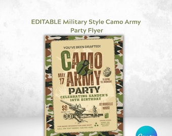 May include: A flyer with a camouflage border and a tan center. The text reads "CAMO ARMY PARTY" with details for a 16th birthday celebration. Includes a graphic of a helmet, a cannon, and a grenade.