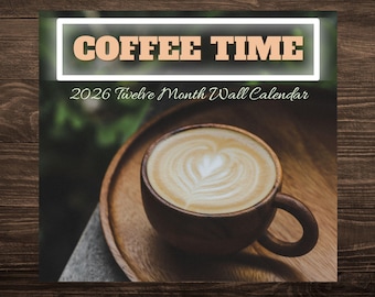 Coffee Lover Gift: 2026 Monthly Wall Calendar (Printable)