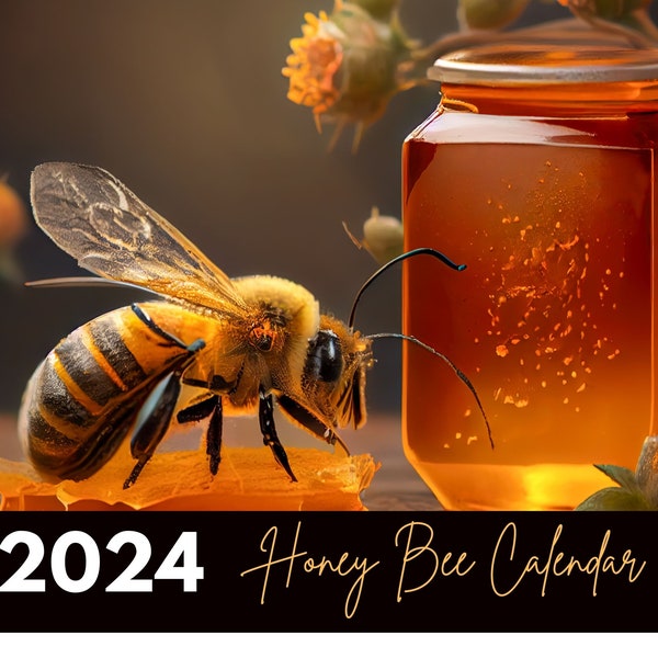2024 wall calendar 2024 bee calendar 2024 wall calendar printable 2024 calendar honey bee calendar wall calendar bees honey bees beekeeper