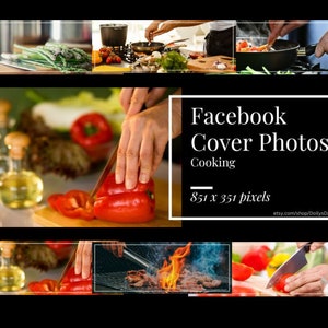 May include: A collage of images showing different aspects of cooking, including chopping red bell peppers, grilling meat, and stirring vegetables in a pan. The text "Facebook Cover Photos Cooking 851 x 351 pixels etsy.com/shop/DollysDiner" is displayed on a black background.