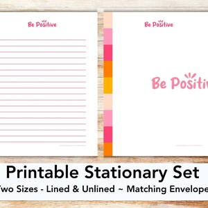 Be Positive druckbare Briefpapier Schreibpapier Briefpapier positive Affirmation motivierende Worte der Ermutigung
