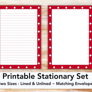 May include: Printable stationery set with two sizes of lined and unlined paper with a red border and white polka dots. The set also includes a matching envelope.