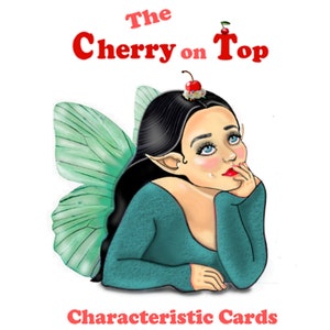 The Cherry on Top Characteristic cards