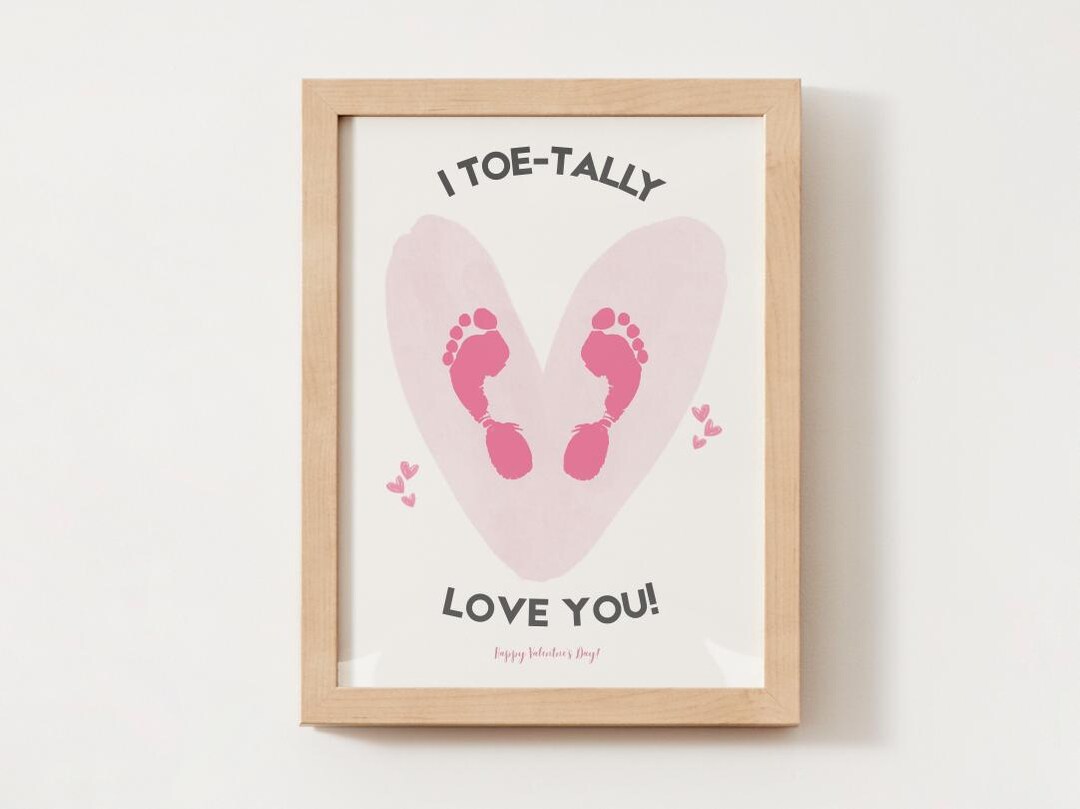 Valentine's Day I Toe-tally Love You Footprint Craft (digital Printable ...