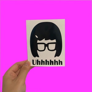Car Stickers - Car Decals - Vinyl Decals - Bobs Burger - Tina Belcher - Uhhhh