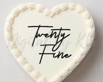 Twenty Fine 29th Birthday Heart Cake Topper Plaque SVG, Laser Cut Digital File, Funny Birthday Party Cake Decoration, Cake Plaque Charm