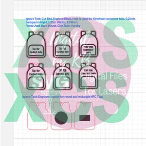 May include: Digital file for laser cutting featuring backpack-shaped tags. Each tag has the text "Tap for Contact Info". The backpack height is 2.35 inches, and the width is 1.74 inches. The design includes a hole for keychain connectors.