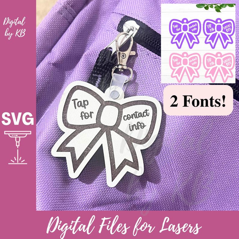 May include: A white and brown bow-shaped tag with the text "Tap for contact info" is attached to a purple backpack. The image also shows two sets of bow-shaped tags in pink and purple, and the text "2 Fonts!" is visible.