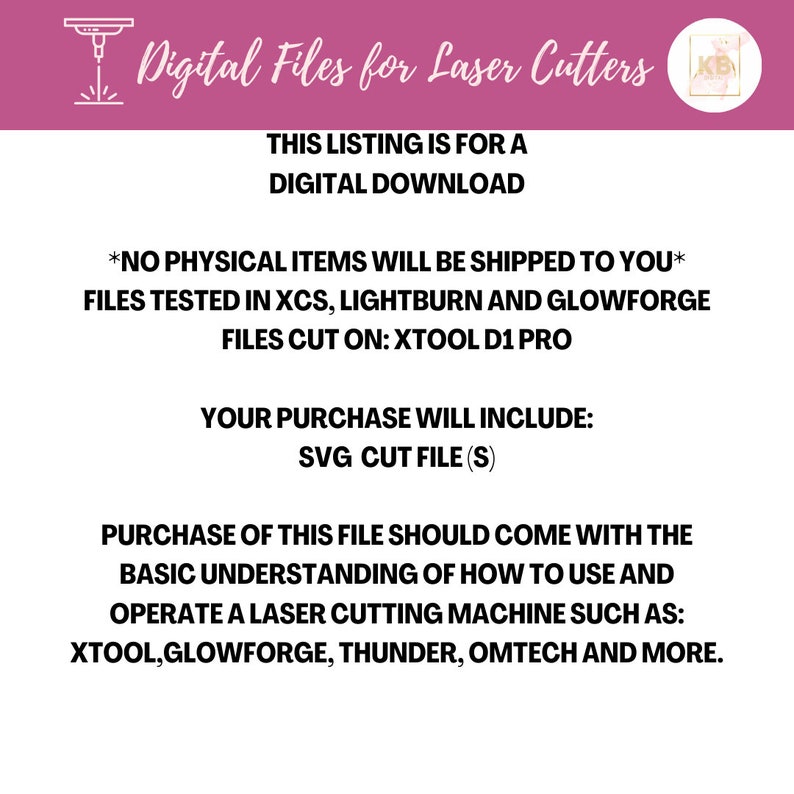 May include: Digital files for laser cutters. This listing is for a digital download. No physical items will be shipped to you. Files tested in XCS, Lightburn and Glowforge. Files cut on: Xtool D1 Pro. Your purchase will include: SVG cut file(s). Purchase of this file should come with the basic understanding of how to use and operate a laser cutting machine such as: Xtool, Glowforge, Thunder, Omtech and more.