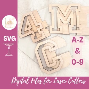 May include: A set of wooden letters and numbers in a varsity style font. The letters are layered and have a cutout design. The letters and numbers are labeled "A-Z & 0-9". The image also includes the text "SVG" and a graphic of a drill bit. The text "Digital Files for Laser Cutters" is at the bottom of the image.