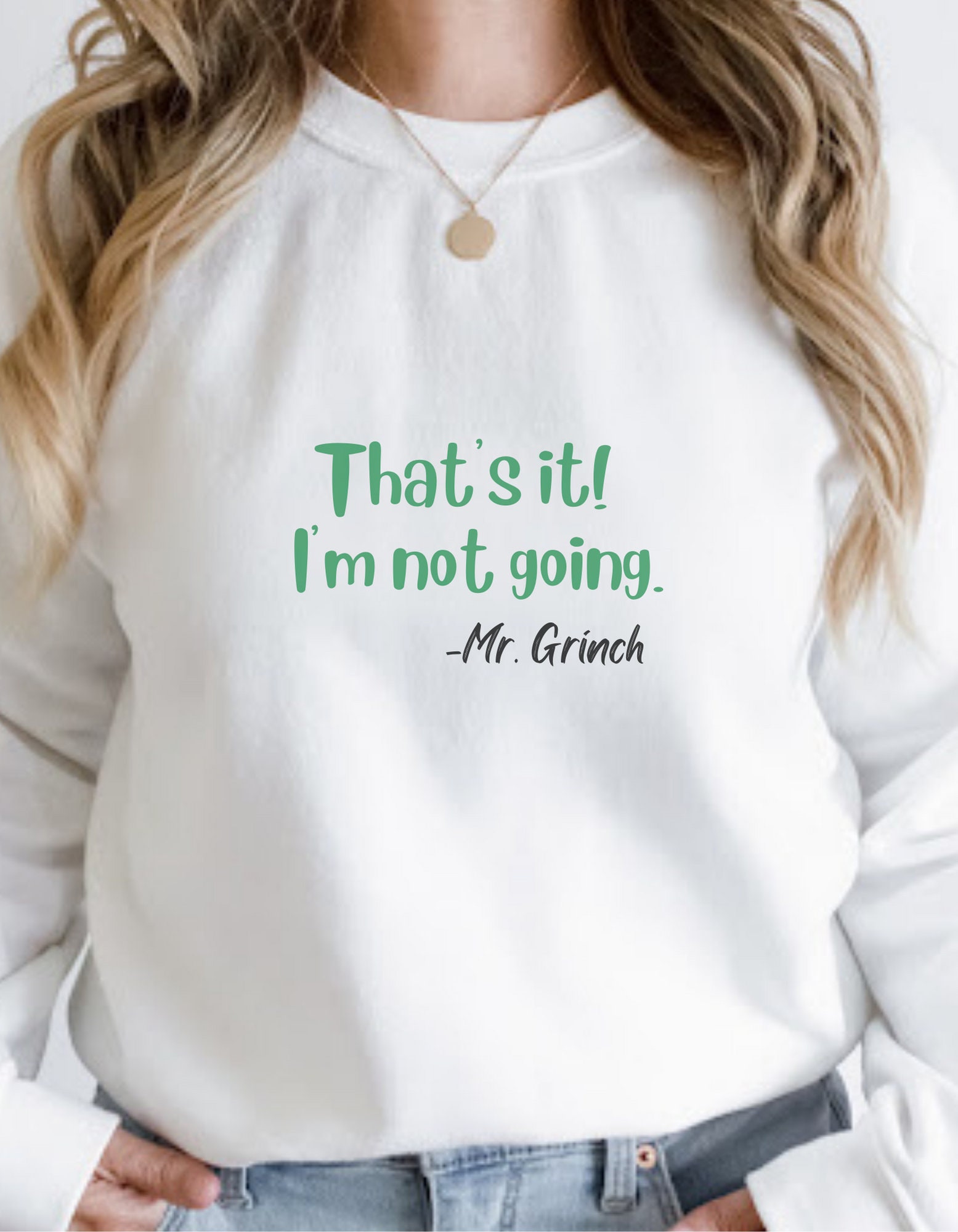 Going Grinch Sweatshirt Trendy | Etsy