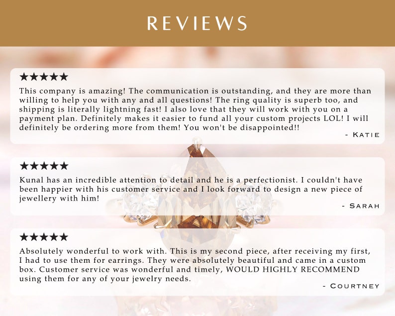 May include: Five-star reviews for a jewelry company. The reviews highlight the company's excellent communication, fast shipping, and high-quality products. Customers praise the company's willingness to work with them on payment plans and their attention to detail.