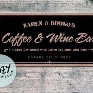 Custom Coffee And Wine Bar Sign | Custom Home Bar Wall Art | Family Gift | Bar Sign | Custom Bar Sign | Custom Gift | Father's Day Gift