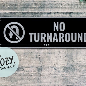 No Turnaround Sign | Custom Private Drive Sign | Custom No Turnaround Sign | Custom No Trespassing Sign | Gate Sign | Door Sign | Porch Sign