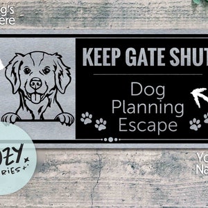 Mantener la puerta cerrada - Signo de escape de planificación de perros / Signo de raza de perro personalizado / Signo de nombre de perro personalizado / Signo de Brittany Spaniel personalizado / Signo de metal