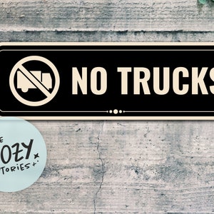 No Trucks Sign | Custom Private Drive Sign | Custom Road Sign | Custom No Trespassing Sign | No Trucks Allowed Sign | Door Sign | Porch Sign