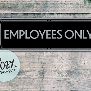 Custom Employees Only Sign: Brushed Metal Plaque