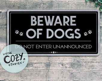 Beware Of Dogs - Do Not Enter Unannounced | Custom Metal Sign | Custom Sign | Gate Sign | Door Sign | Porch Sign | Brushed Metal Plaque