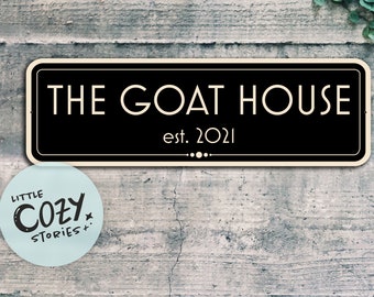 Custom The Goat House Sign | Custom Goat Sign |  Custom Farm Sign | Goat House Plaque | Goat Farm | Eggs Farmed Sign | Farm Decor Signs