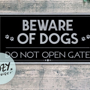 Beware Of Dogs - Do Not Open Gate | Beware Of Dog | Custom Metal Sign | Custom Gate Sign | Door Sign | Porch Sign | Brushed Metal Plaque