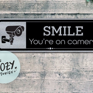 Custom Smile You&#39;re On Camera Sign - Custom CCTV Sign - Video Surveillance Sign - Metal Sign - Door Sign - Custom Sign - Brushed Metal Sign