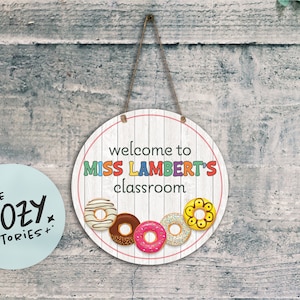 Custom Teacher Sign | Cute Donuts Door Sign | Donuts Classroom Sign | Wall Art | Sprinkle Donuts Classroom Decor | Door Sign | Metal Sign