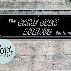 Game Over Lounge Sign: Custom Metal Gamer Room Decor