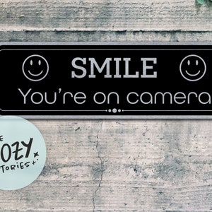 Custom Smile You're On Camera Sign - Custom CCTV Sign - Video Surveillance Sign - Metal Sign - Door Sign - Custom Sign - Brushed Metal Sign