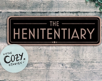 Letrero personalizado "Henitentiary" para gallinero: decoración de granja de aluminio